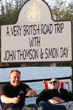 Watch A Very British Road Trip with John Thompson and Simon Day Myflixer