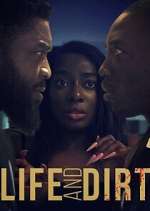 Watch Life and Dirt Myflixer