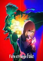 Watch Fate Strange Fake Myflixer