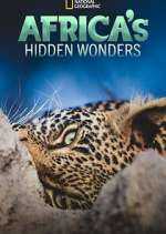 Watch Africa's Hidden Wonders Myflixer