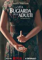 Watch The Lying Life of Adults Myflixer