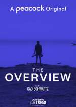 Watch The Overview Myflixer