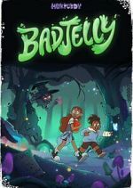 Watch Badjelly Myflixer