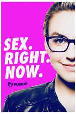 Watch Sex.Right.Now. Myflixer