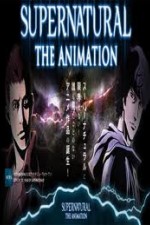 Watch Supernatural: The Animation Myflixer