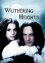 Watch Wuthering Heights Myflixer