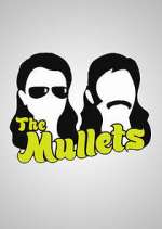 Watch The Mullets Myflixer