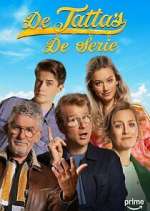 Watch De Tattas The Series Myflixer