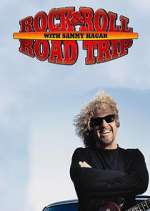 Watch Rock & Roll Road Trip with Sammy Hagar Myflixer