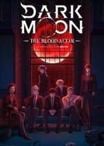 Watch Dark Moon: The Blood Altar Myflixer