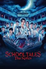Watch School Tales the Series Myflixer
