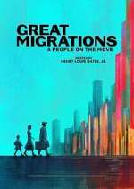 Watch Great Migrations: A People on the Move Myflixer