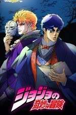 Watch JoJos Bizarre Adventure Myflixer