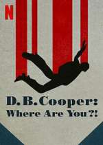 Watch D.B. Cooper: Where Are You?! Myflixer