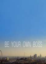 Watch Be Your Own Boss Myflixer