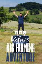 Watch Kelvin\'s Big Farming Adventure Myflixer