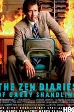 Watch The Zen Diaries of Garry Shandling Myflixer