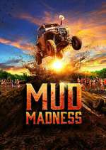 Watch Mud Madness Myflixer