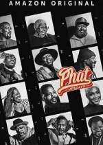 Watch Phat Tuesdays Myflixer