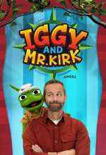 Watch Iggy and Mr. Kirk Myflixer