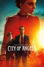 Watch Penny Dreadful: City of Angels Myflixer