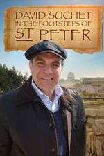Watch David Suchet In the Footsteps of Saint Peter Myflixer