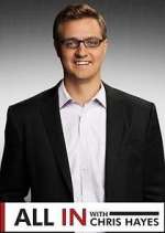 Watch All In with Chris Hayes Myflixer