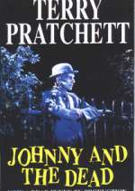 Watch Johnny and the Dead Myflixer