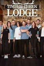 Watch Timber Creek Lodge Myflixer