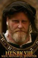 Watch Henry VIII: Man, Monarch, Monster Myflixer