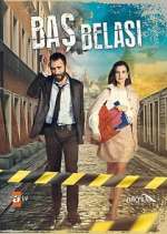 Watch BaÅŸ BelasÄ± Myflixer