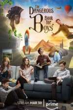 Watch The Dangerous Book for Boys Myflixer