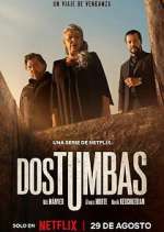 Watch Dos tumbas Myflixer