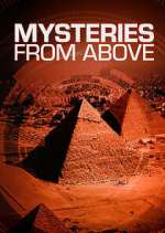 Watch Mysteries from Above Myflixer