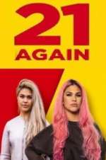Watch 21 Again Myflixer