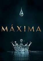 Watch MÃ¡xima Myflixer