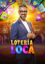 Watch LoterÃ­a Loca Myflixer