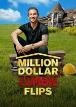 Watch Million Dollar Zombie Flips Myflixer