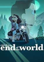 Watch Carol & The End of the World Myflixer