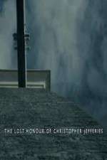 Watch The Lost Honour of Christopher Jefferies Myflixer