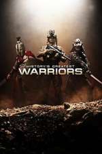 Watch History\'s Greatest Warriors Myflixer