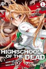 Watch Gakuen mokushiroku: Highschool of the dead Myflixer