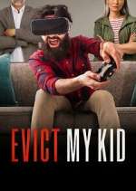 Watch Evict My Kid Myflixer