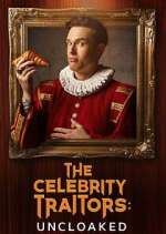 Watch The Celebrity Traitors: Uncloaked Myflixer