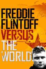 Watch Freddie Flintoff Versus the World Myflixer