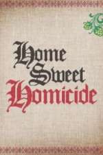 Watch Home Sweet Homicide Myflixer