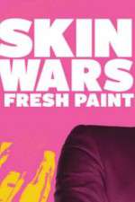 Watch Skin Wars: Fresh Paint Myflixer