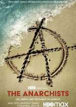 Watch The Anarchists Myflixer