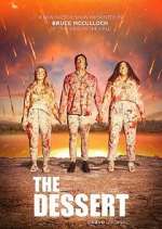 Watch The Dessert Myflixer