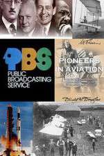 Watch Pioneers in Aviation Myflixer